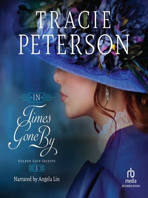 Title details for In Times Gone By by Tracie Peterson - Available